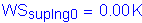 Formula: WS subscript supIng0 = 0 point 00 K