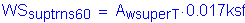 Formula: WS subscript suptrns60 = A subscript wsuperT times 0 point 017ksf