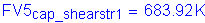 Formula: FV5 subscript cap_shearstr1 = 683 point 92 K