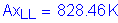 Formula: Ax subscript LL = 828 point 46 K