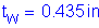 Formula: t subscript w = 0 point 435 inches