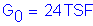 Formula: G subscript 0 = 24TSF