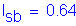 Formula: I subscript sb = 0 point 64