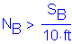 Formula: N subscript B greater than numerator (S subscript B) divided by denominator (10 feet )