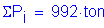 Formula: Sigma P subscript i = 992 times ton