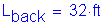 Formula: L subscript back = 32 feet