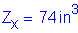 Formula: Z subscript x = 74 inches cubed