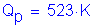 Formula: Q subscript p = 523 K