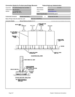 This data sheet shows the connection between a Precast Spread Footing and Precast Wall Pier Stem. The detail was submitted by PCI Northeast Bridge Technical Committee. The connection is made using a proprietary grouted splice coupler. The coupler is a steel casting that filled with grout after insertion of the reinforcing bars from each end. The coupler is cast into the wall stem. Reinforcing bars project from the footing into the wall couplers. The connection is made by pumping grout into the coupler through ports.
