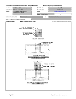 This data sheet shows the connection between a Precast Column and Precast Spread Footing. The detail was submitted by Utah Department of Transportation via CME Associates, Inc. The connection is made using a proprietary grouted splice coupler. The coupler is a steel casting that filled with grout after insertion of the reinforcing bars from each end. The coupler is cast into the pier column. Reinforcing bars project from the footing into the couplers. The connection is made by pumping grout into the coupler through ports.