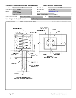 This data sheet shows the connection between a Precast Abutment Cap and Prestressed Concrete Pile. The detail was submitted by Texas Department of Transportation. The connection is made by extending reinforcing steel from the pile into the precast concrete abutment cap. The reinforcing is extended into post-tensioning ducts that are cast into the cap that extend to the top of the cap. Grout is poured into the ducts to complete the connection.