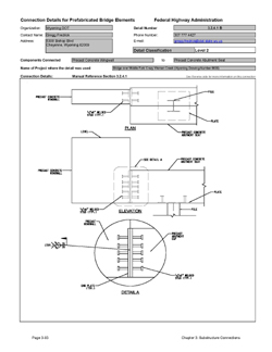 This data sheet shows the connection between a Precast Flying Wingwall and Precast Concrete Abutment Seat. The detail was submitted by Wyoming Department of Transportation. The connection is made by field welding plates that are embedded in each element. The plates are anchored into the element with welded shear studs.