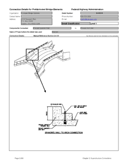 This data sheet shows the connection between a Precast Spandrel Wall and Precast Arch unit. The detail was submitted by ConSpan Bridge Systems. The connection is made using a bolt that is passed through a hole in the spandrel wall base. The bolt is connected to a threaded insert in the arch element.