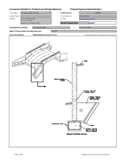 This data sheet shows the connection between a Precast Wall Stem and Precast Footing. The detail was submitted by ConSpan Bridge Systems. The connection is made by setting the precast wall element on top of the footing with a precast key on the rear face of the wall. A small grout pour is made to complete the connection.