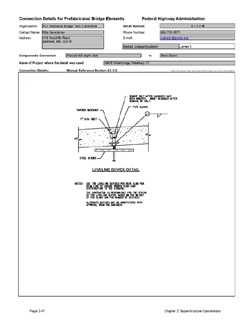 This data sheet shows the connection between a Precast full depth slab and steel beam. The detail was submitted by PCI Northeast Bridge Technical Committee. The detail shows a device used for grade adjustment. It consists of a bolt inserted into a cast-in threaded device. The bolt is removed after the slab is connected to the beams.