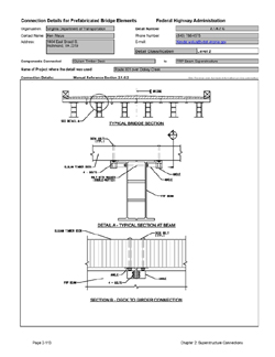 This data sheet shows the connection between a Glulam Timber Deck and Fiber Reinforced Polymer Beam Superstructure. The detail was submitted by Virginia Department of Transportation. The connection is made using steel clips that are bolted to the girder web and then bolted to the underside of the deck.