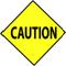 Caution.