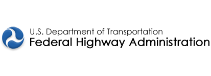 U.S. Department of Transportation
Federal Highway Administration