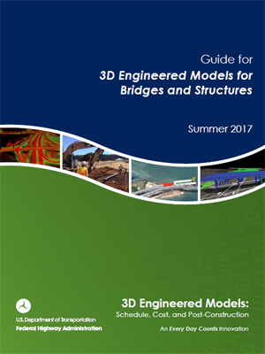 Guide for 3D Engineered Models for Bridges and Structures cover