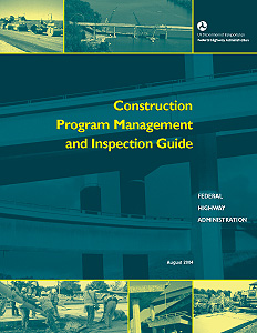 Construction Program Management and Inspection Guide, August 2004, cover