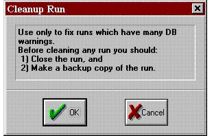 This dialog box states “use only to fix runs which have many DB (database) warnings” and the run should be closed and a backup copy made prior to using this function.