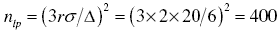 n sub l p equals the square of three times r times sigma divided by delta, which is equal to the square of three times two times twenty divided by 6, which is the square of twently, which is four hundred.