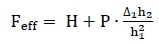 F subscript eff equals the sum of H plus P times the quotient of DELTA subscript 1 times h subscript 2 divided by h subscript 1 squared.