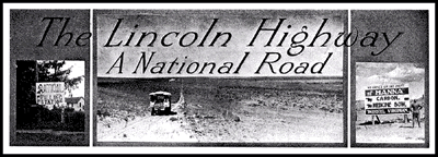 The Lincoln Highway:  A National Road