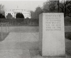 Zero Milestone (South Face) and The White House (1923)