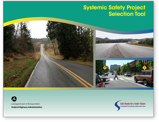 Systemic Safety Project Selection Tool