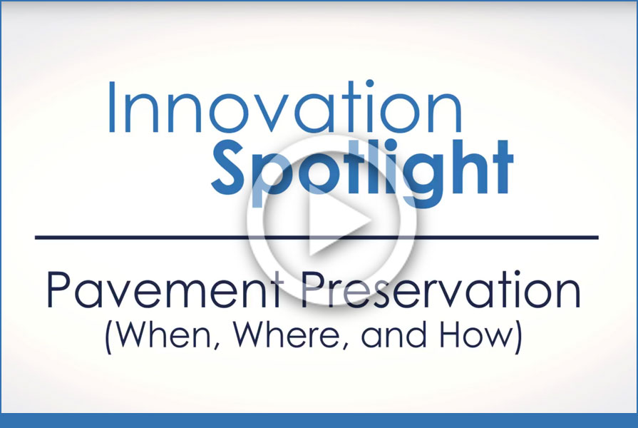 screenshot of Innovation Spotlight video on pavement preservation