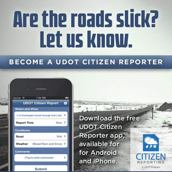 Advertisement for the UDOT Citizen Reporter app.