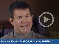Close-up picture of man with play button overlayed on image. Text says, "Matthew Enders, WSDOT, discusses FoRRRwD."