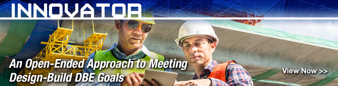 The image shows two men wearing hard hats looking at a tablet.  The text reads An Open-Ended Approach to Meeting Design-Build DBE Goals