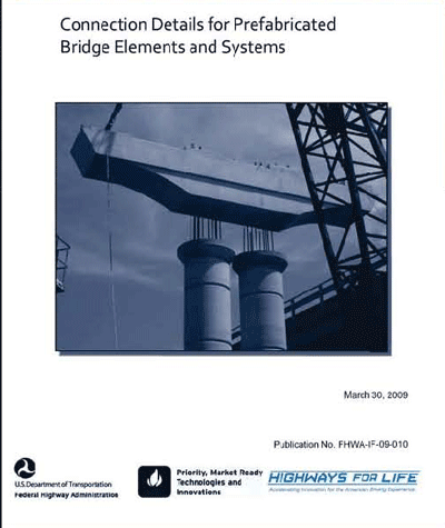 Connection Details for Prefabricated Bridge Elements and Systems Manual Cover.