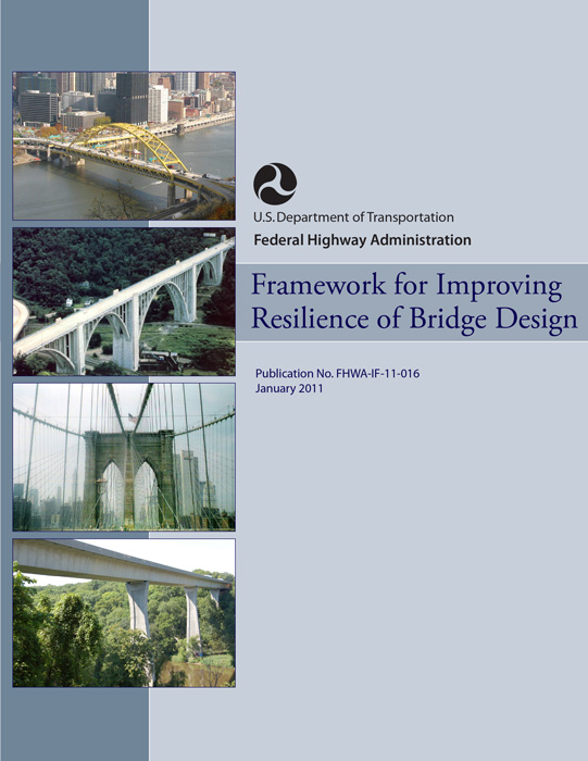 Framework for Improving Resilience of Bridge Design