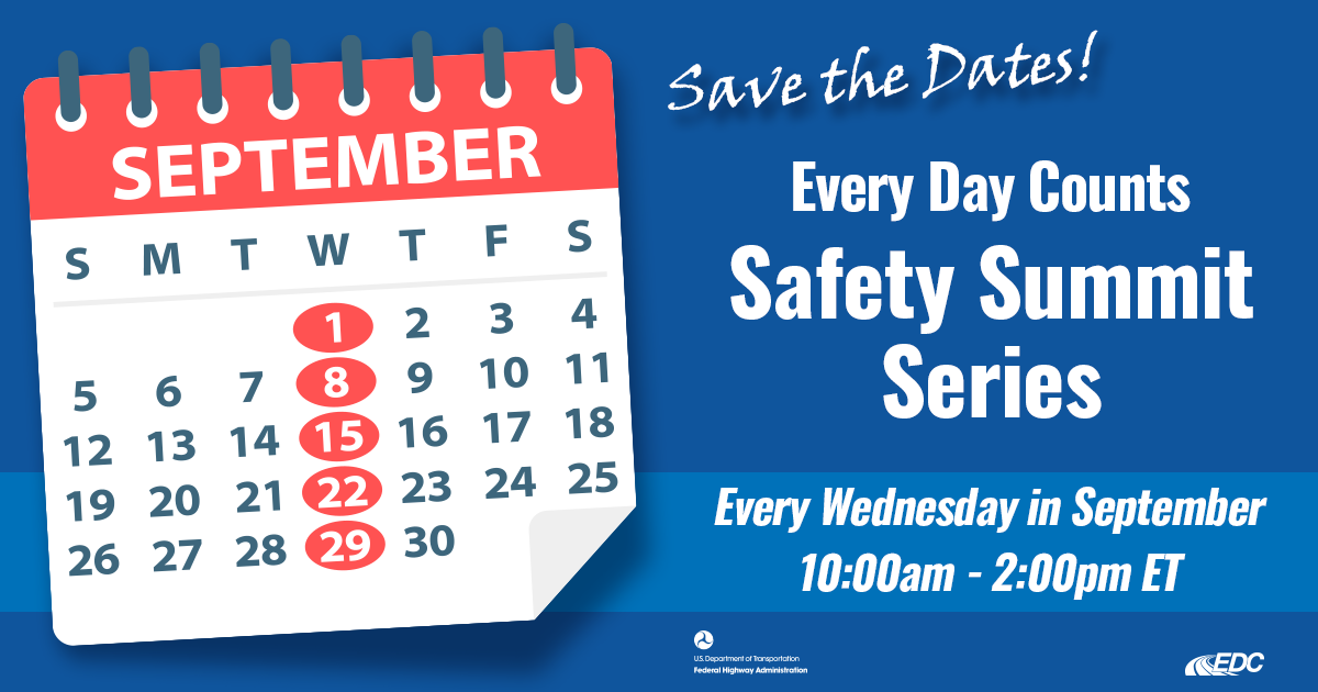 Save the Dates for the EDC Safety Summit Series