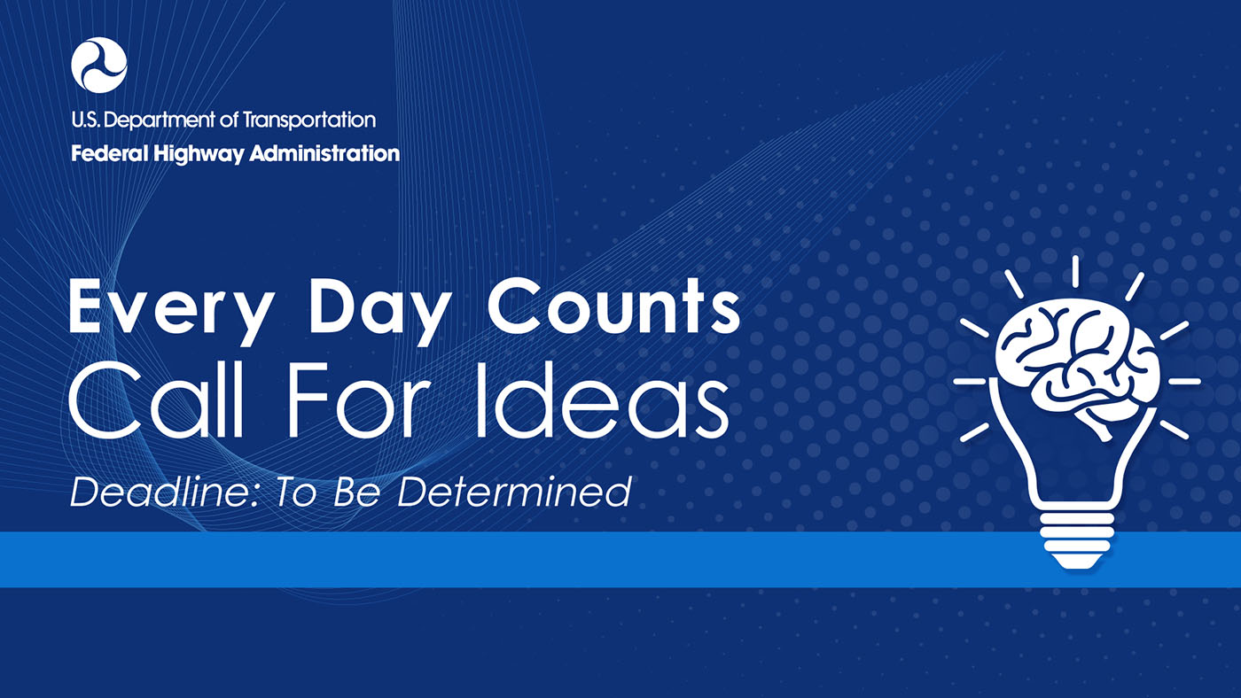 Every Day Counts Call for Ideas Webinar