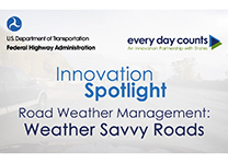 Innovation Spotlight: Weather Savvy Roads