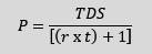 P=TDS/[(r x  t)+1] 