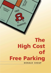 The High Cost of Free Parking cover