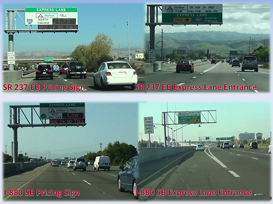 SR 237 EB Pricing Sign; SR 237 EB Express Lane Entrance; I-880 SB Pricing Sign; I-880 SB Express Lane Entrance