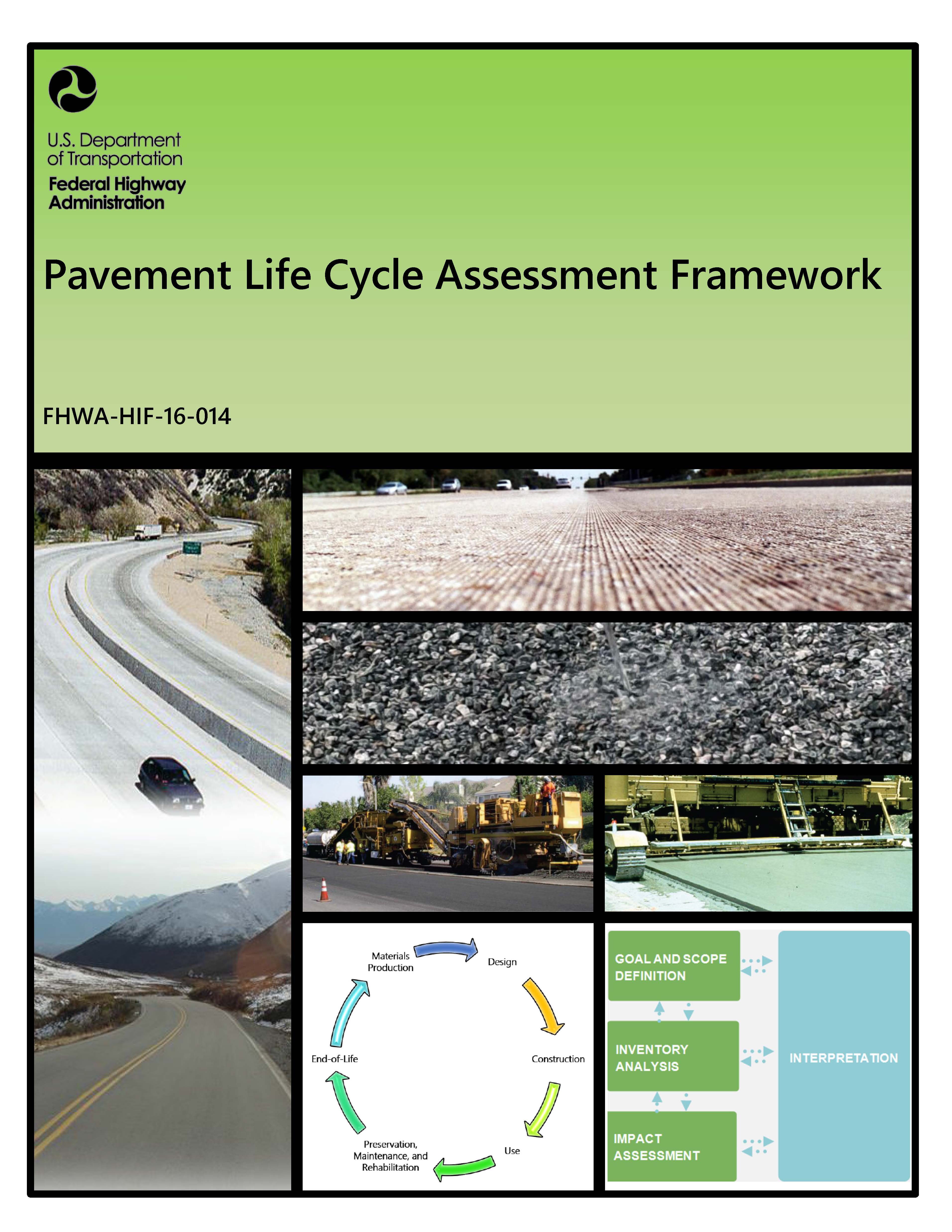 Pavement Life Cycle Assessment Framework