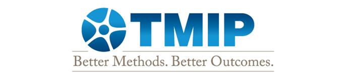 TMIP Better Methods. Better Outcomes.