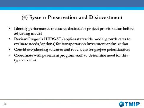 4. system preservation and disinvestment.