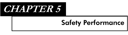Chapter 5 Safety Performance