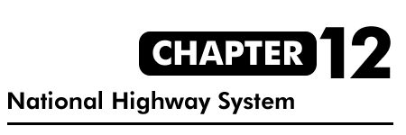 Chapter 12: National Highway System