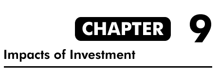 Chapter 9: Impacts of Investment 
