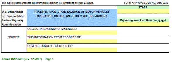 "FHWA Form 571 header box titled &ldquo;Receipts from State Taxation of Motor Vehicles Operated for Hire and Other Motor Carriers&rdquo; with fields for State, Reporting Year End Date, Collecting Agency or Agencies, Source, &ldquo;This information from records of,&rdquo; and &ldquo;Compiled under direction of&rdquo; (blank entry fields)
