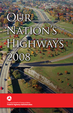 Cover of Our Nation's Highways, 2008.